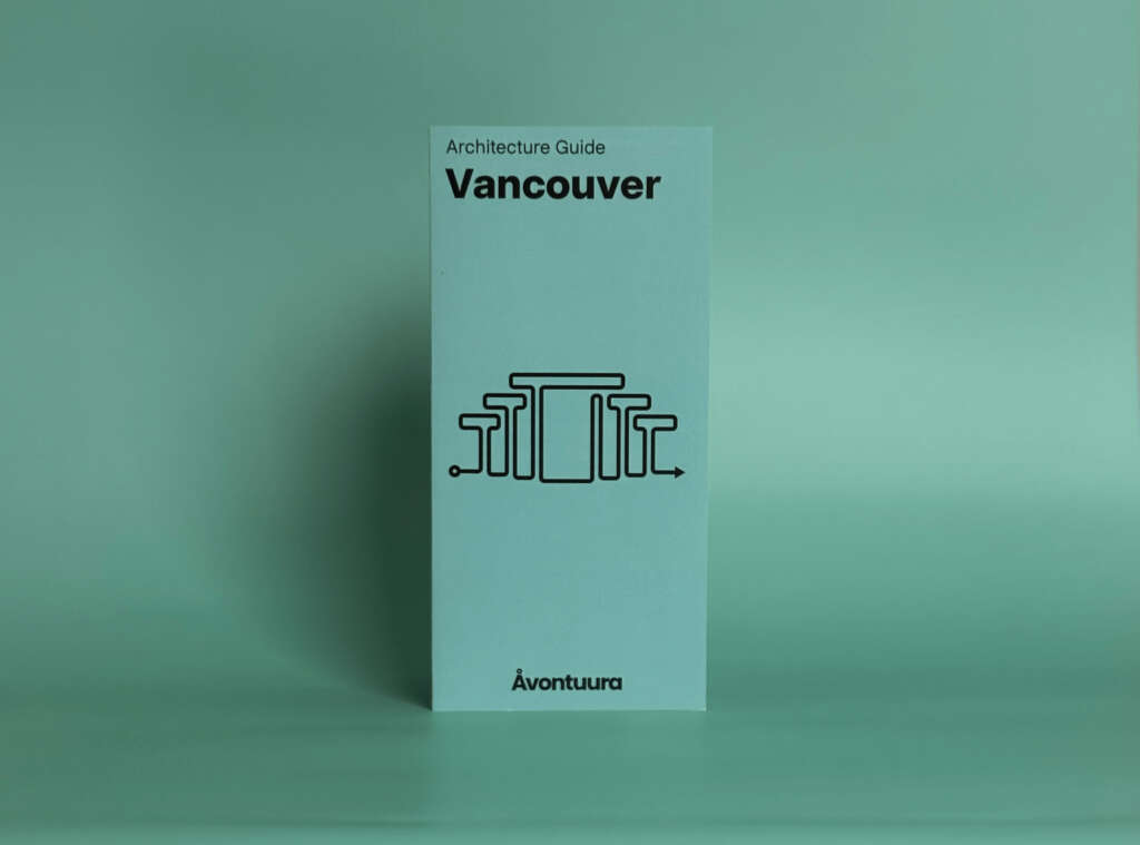 Introducing ÅVONTUURA’s Architecture Guide to Vancouver