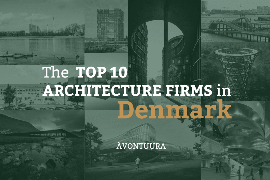 The Top 10 Architecture Firms in Denmark