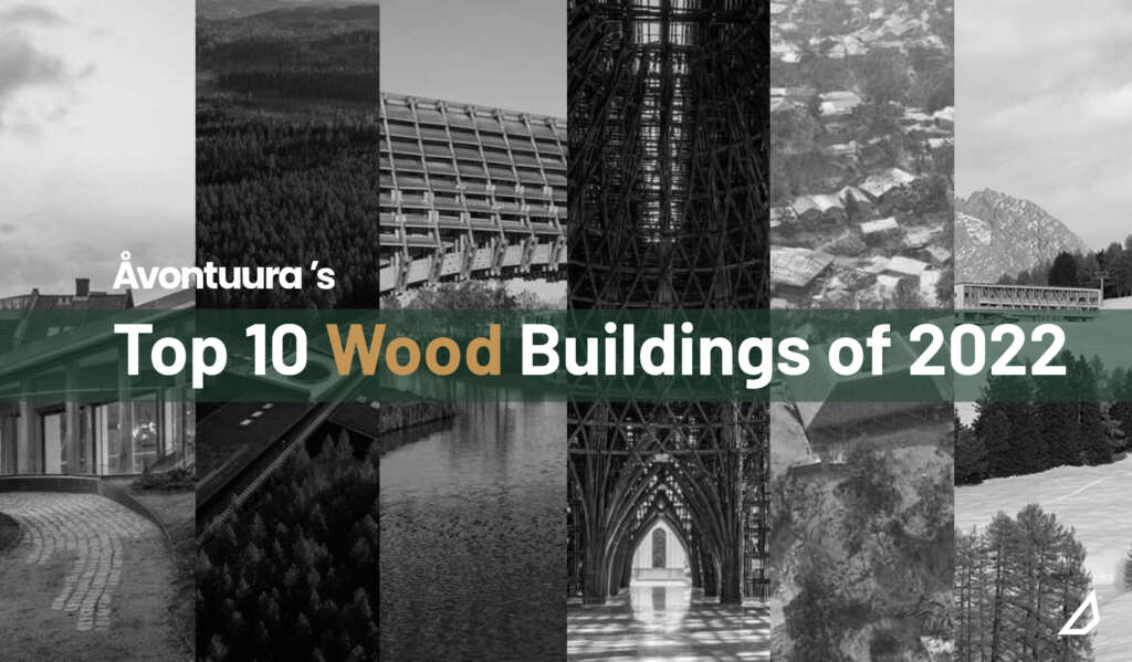 ÅVONTUURA’s Top 10 Wood Buildings of 2022